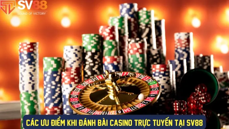 Nhiều trải nghiệm thú vị khi chơi casino tại SV88
